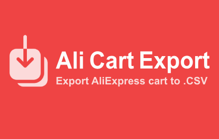 Export your AliExpress cart to a CSV spreadsheet in 1 click, including their title, SKU, price, qty, link and store